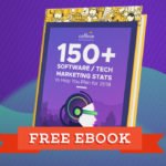 150+ Software/Tech Marketing Stats to Help You Plan for 2018