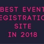 Best Event Registration Site In 2018