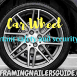 Car wheel- essential tips on safety and security