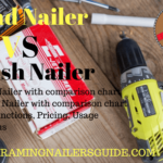 Brad Nailer vs Finish Nailer: What’s the Best?