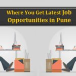 Where You Get Latest Job Opportunities in Pune