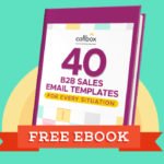 40 B2B Sales Email Templates for Every Situation {Free PDF}