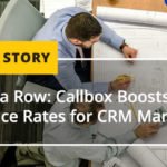 Thrice in a Row: Callbox Boosts Event Attendance Rates for CRM Market Leader