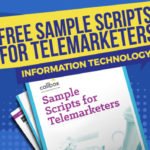 Sample Telemarketing Scripts for INFORMATION TECHNOLOGY