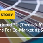 Callbox Printed 3D (Three-Differentiated) Campaigns For Co-Marketing Specialist