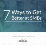 7 Ways to Get Better at Marketing to SMBs