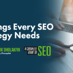 5 Things Every SEO Strategy Needs – Search Engine Journal