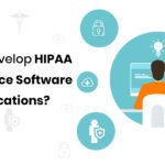 How To Develop PHI & HIPAA Compliant Mobile Apps?