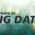 Going big on a Big Data career