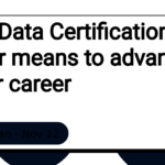 Big Data Certifications: Your means to advance your career