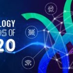 Top Technology Trends of 2020: Anticipating the Future