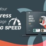 Learn How to Increase Loading Speed of WordPress Website