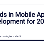 Trends in Mobile App Development for 2020