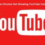FIX: Google Chrome Not Showing YouTube Comments