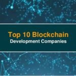 Top 10 Blockchain Development Companies in Bangalore, India