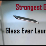 Strongest Gorilla Glass Ever Launched