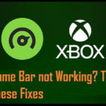 Xbox Game Bar not Working? Try These Fixes