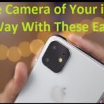 Use the Camera of Your iPhone Right Way With These Easy Tips