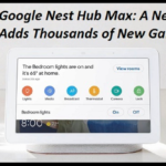 Google Nest Hub Max: A New Update Adds Thousands of New Games