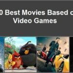 10 Best Movies Based on Video Games
