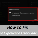 How to Fix GeForce Experience Error Code 0x0003?