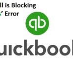 Fix: ‘Firewall is Blocking QuickBooks’ Error