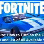 Fortnite: How to Turn on the Car Radio and List of All Available Songs