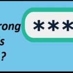 How to Create Strong Passwords Like a Pro?