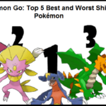 Pokémon Go: Top 5 Best and Worst Shiny Pokémon