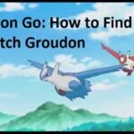 Pokemon Go: How to Find and Catch Groudon