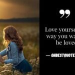 Best Self Love Quotes (Genuine You Love Yourself Quotes] Make You More Stronger