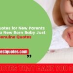 Best Quotes for New Parents | Latest Genuine quotes for Newly Entered in Parent Zone