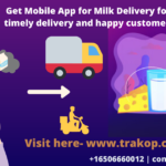 Mobile App for Milk Delivery – Milk Delivery App Development