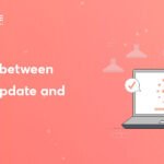 Difference Between Software Update and Upgrade
