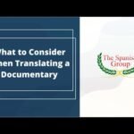 What to Consider When Translating a Documentary