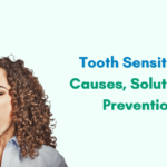 Understanding and Overcoming Tooth Sensitivity: Your Guide to Relief