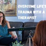 Overcome Life's Trauma with a PTSD Therapist