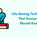 Essential Life-Saving Techniques Everyone Must Know