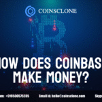 How Does Coinbase Make Money – Explained