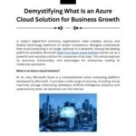 Demystifying What Is an Azure Cloud Solution for Business Growth